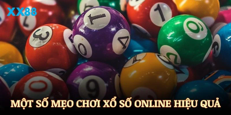 Một số mẹo chơi xổ số online hiệu quả được XX88 chia sẻ